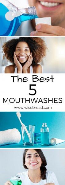 The Best 5 Mouthwashes
