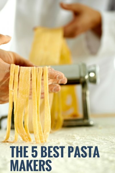 The 5 Best Pasta Makers