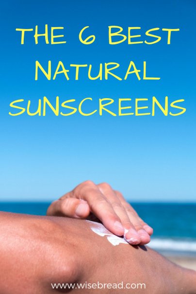 The 6 Best Natural Sunscreens