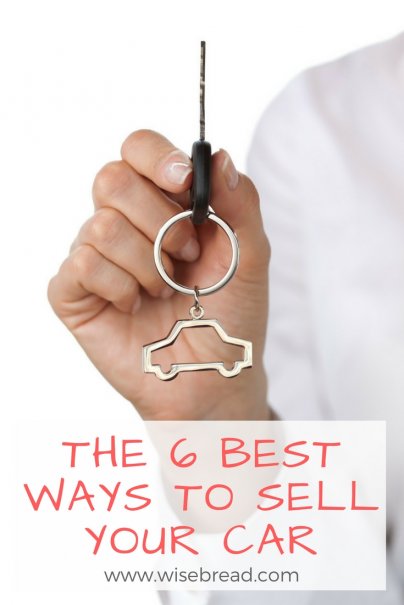 The 6 Best Ways to Sell Your Car