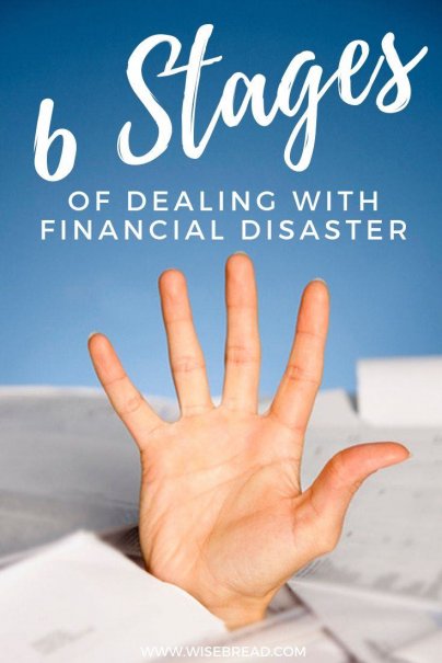 Going through a financial disaster? Whether its debt from an unexpected health issue, a job loss or housing expense, here are six common stages we go through as we grieve our loss and work to rebuild our financial lives. | #debtadvice #financetips #moneymatters