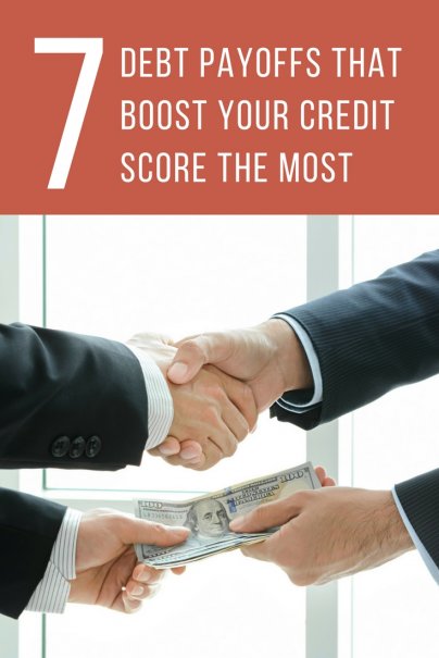 The 7 Debt Payoffs That Boost Your Credit Score the Most