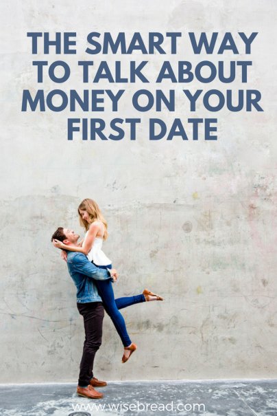The Smart Way to Talk About Money on Your First Date