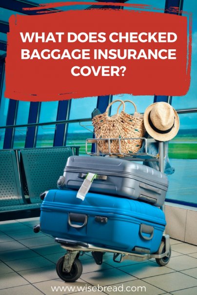 What Does Checked Baggage Insurance Cover?