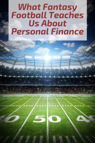 What Fantasy Football Teaches Us About Personal Finance